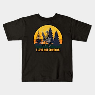 I love hot cowboys Kids T-Shirt